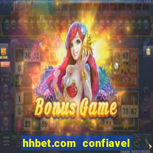 hhbet.com  confiavel